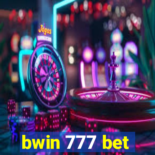 bwin 777 bet